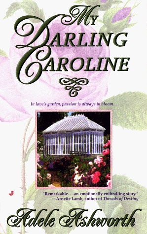 My Darling Caroline - Adele Ashworth