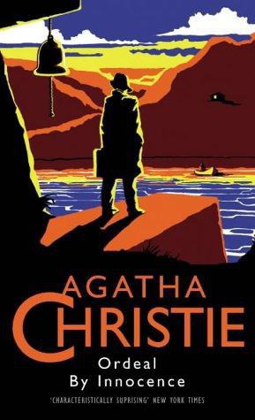 Ordeal by innocence - Agatha Christie