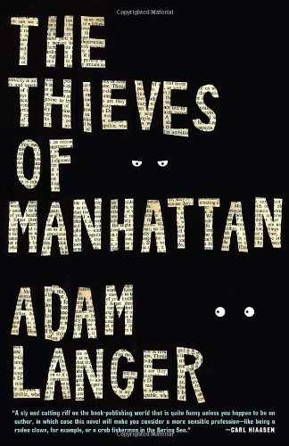 The Thieves of Manhattan - Adam Langer